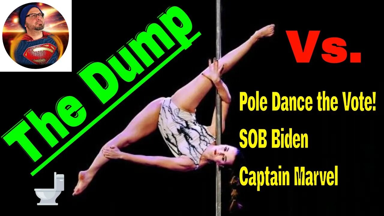 Pole Dance to Vote | Clap you stupid B@sterds says Biden | WandaVision reboots Capt. Marvel?