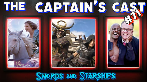 Rings of Power Wig Out | Assassin's Creed Colonizes Japan | Dr Who Demolition | Capns Cast 71