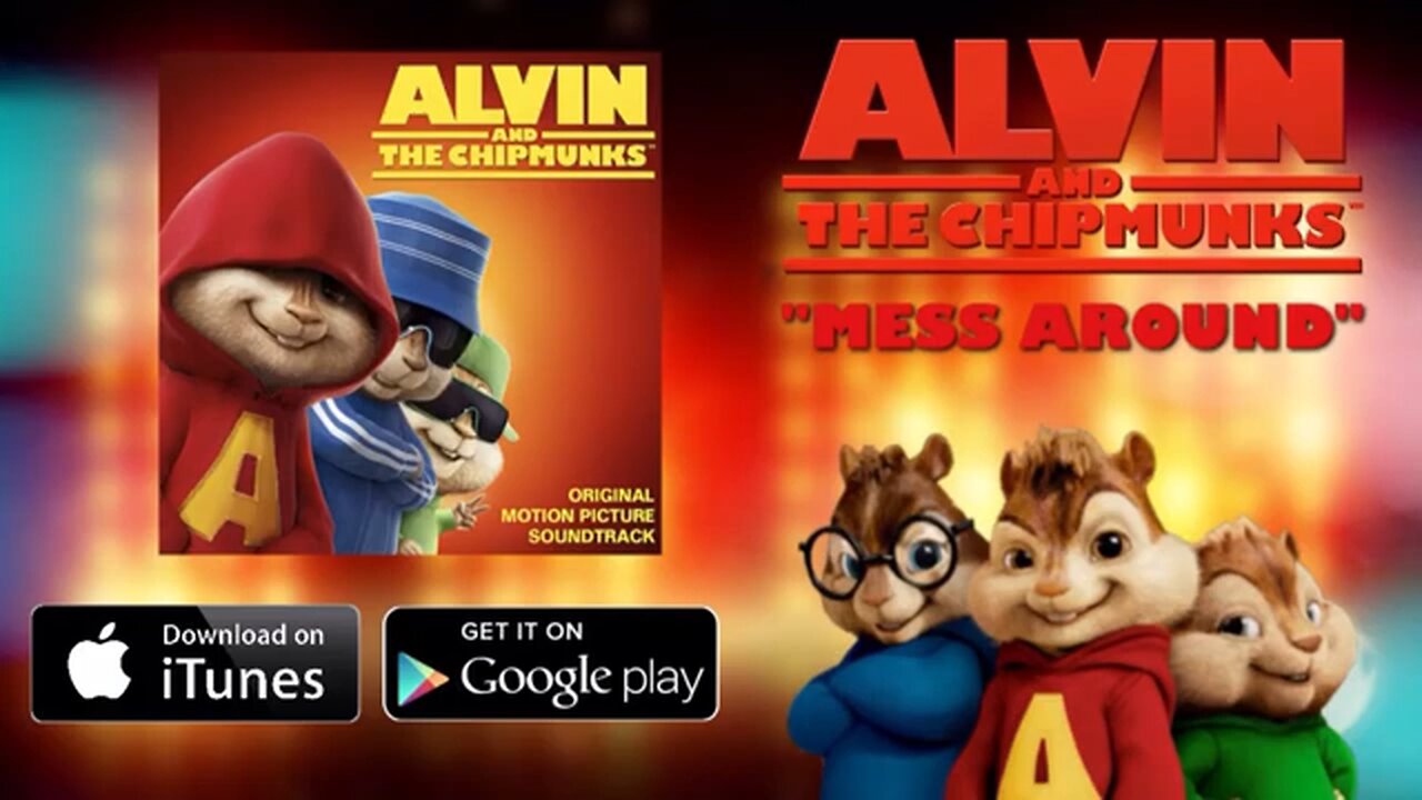 Alvin And The Chipmunks - Mess Around (Audio)