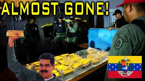 Venezuela's Gold Is Almost Gone!