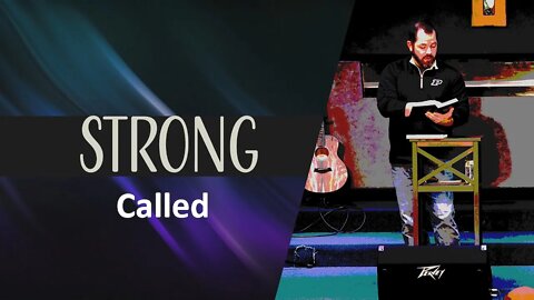 STRONG: Called