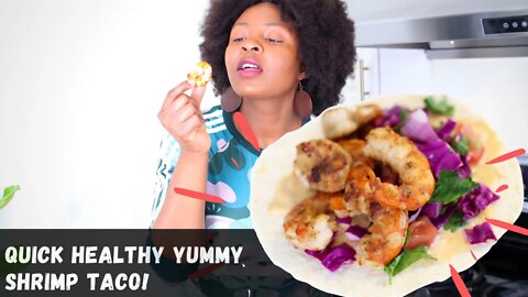 Quick, Healthy & Yummy Shrimp Taco