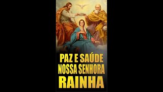 Faça esta Oração a NOSSA SENHORA RAINHA pedindo PAZ e SAÚDE