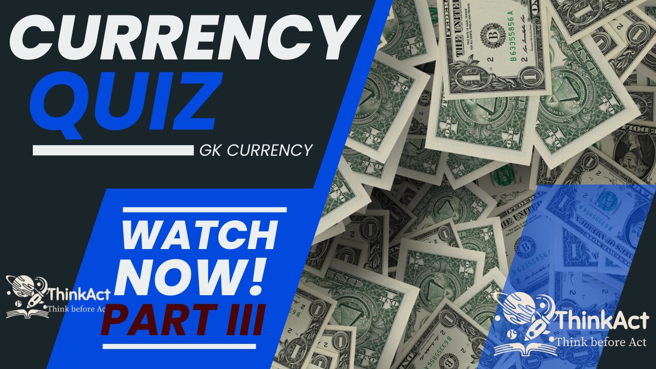 Test Your Knowledge | GK - Currency Quiz