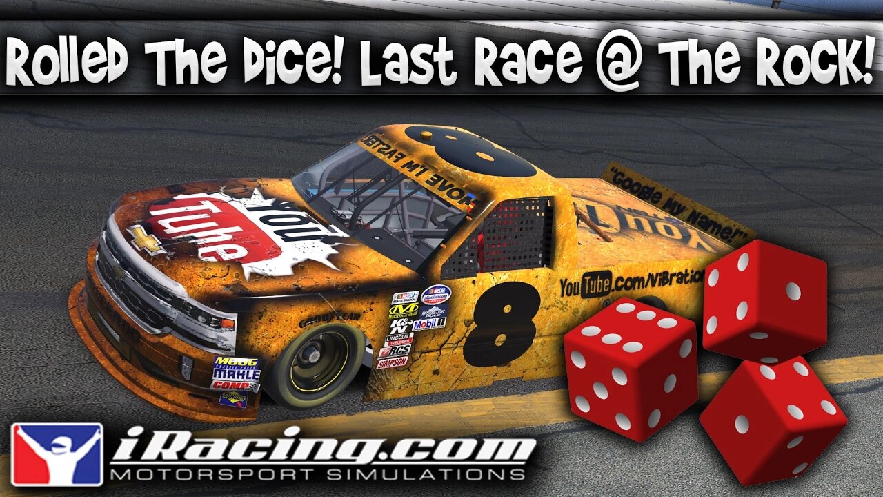 Rolled The Dice! Last Race @ The Rock!! IRACING C-Class Trucks