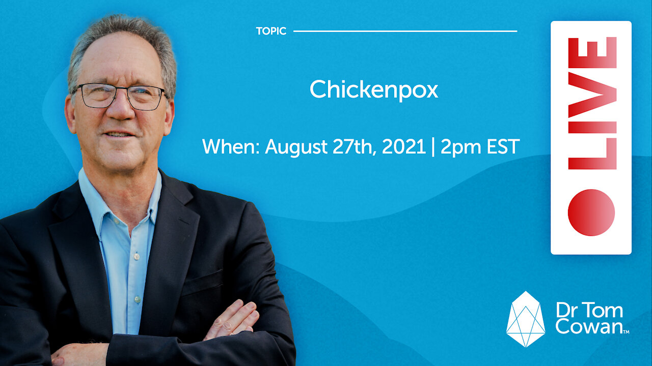 Chickenpox Live Webinar from August 27th, 2021