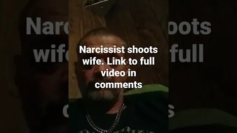 Narcissist shoots wife,posts on FB