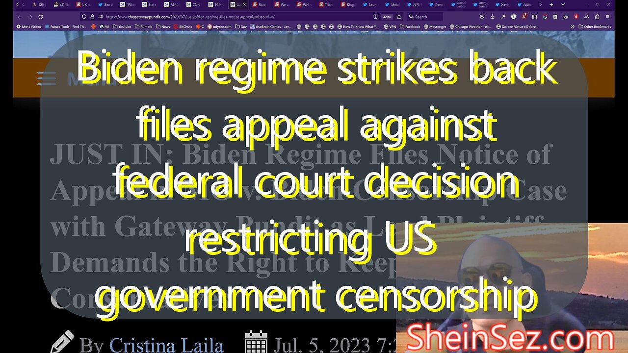 Biden regime strikes back: Appeals court decision restricting US government censorship-SheinSez 221