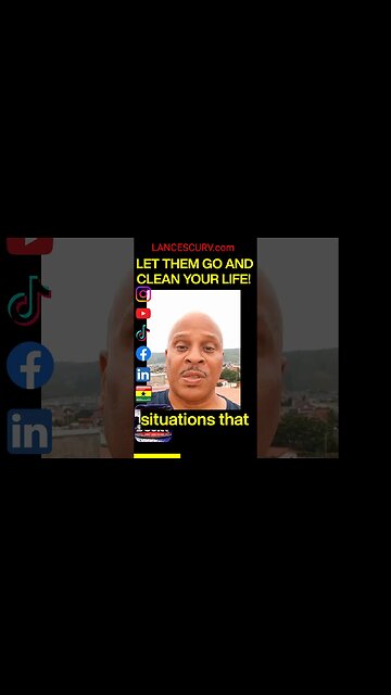LET THEM GO AND CLEAN YOUR LIFE! | LANCESCURV.com