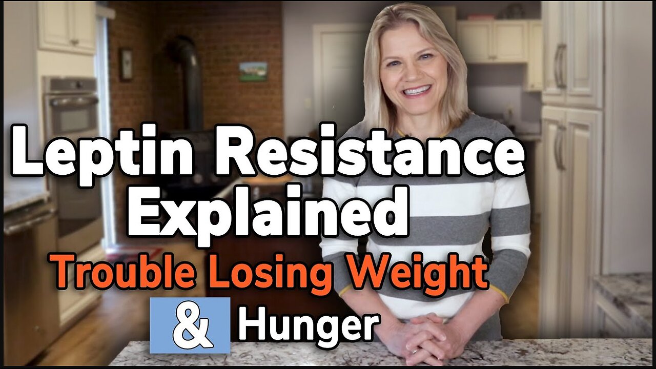 Leptin Resistance Explained: Trouble Losing Weight & Hunger