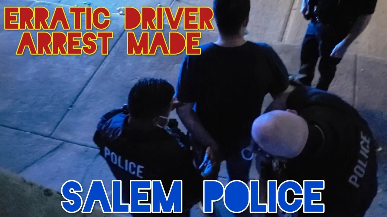 B.O.L.O. For €rratic Driver. Turns Into 1 @rrest Made. 3 Officers On Scene. Salem Police. Mass.