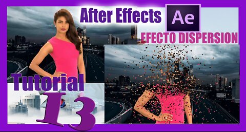 🆕 Como hacer el efecto DISPERSIÓN en After Effects 🔥 SHATTER EFFECT 🔥Tutorial 13