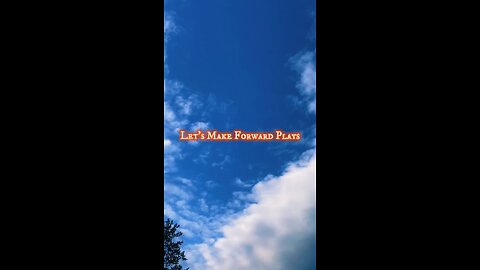 Let’s Make Forward Plays #dayodman #moves #actions #eeyayyahh #motivation