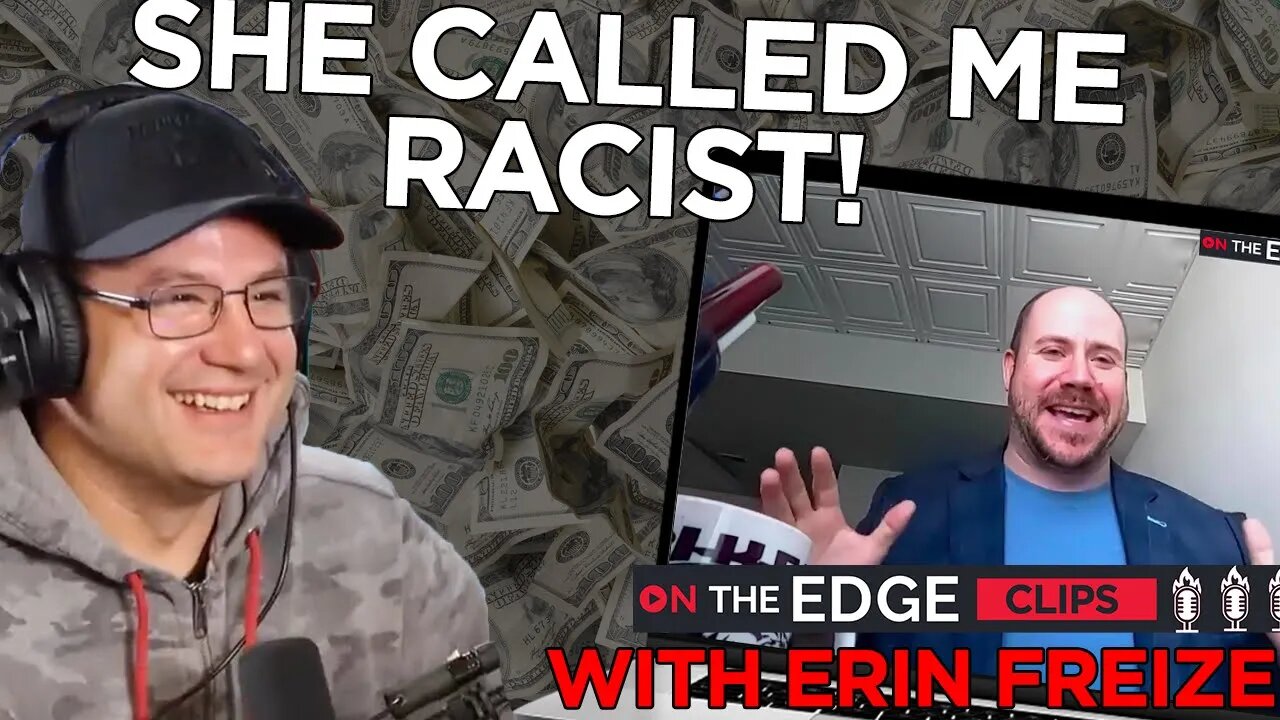 A Realtor Called Scott Racist! - On The Edge CLIPS