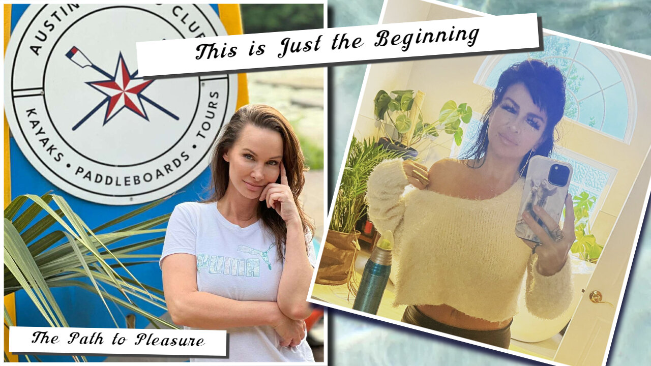 A Couple of Small Town Girls | The Path to Pleasure Podcast #1