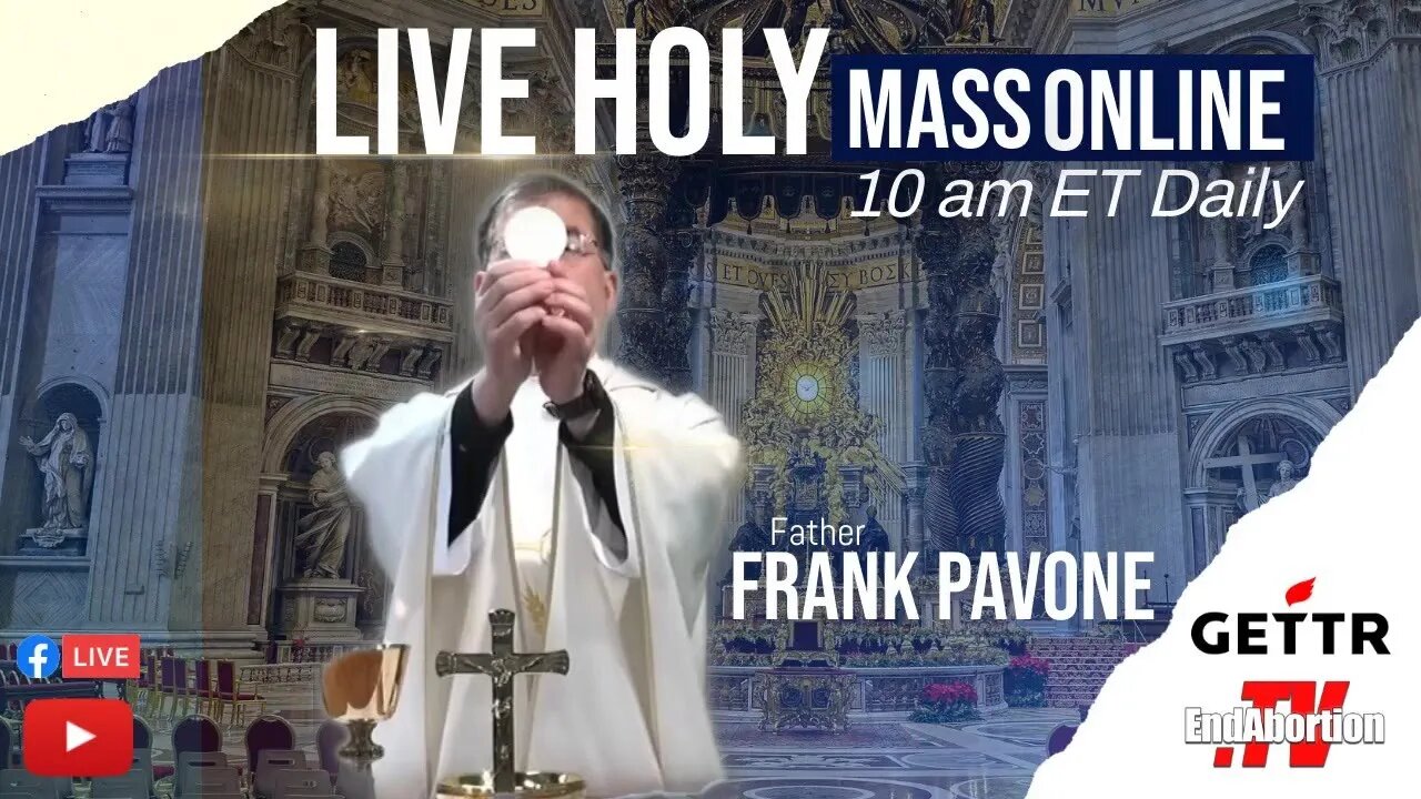 Daily Holy Mass LIVE with Fr. Frank Pavone for Monday, June 6th, 2022