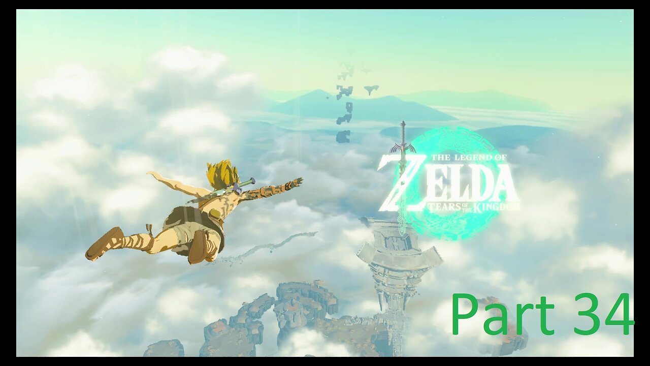 Legend of Zelda Tears of the Kingdom playthrough Part 34