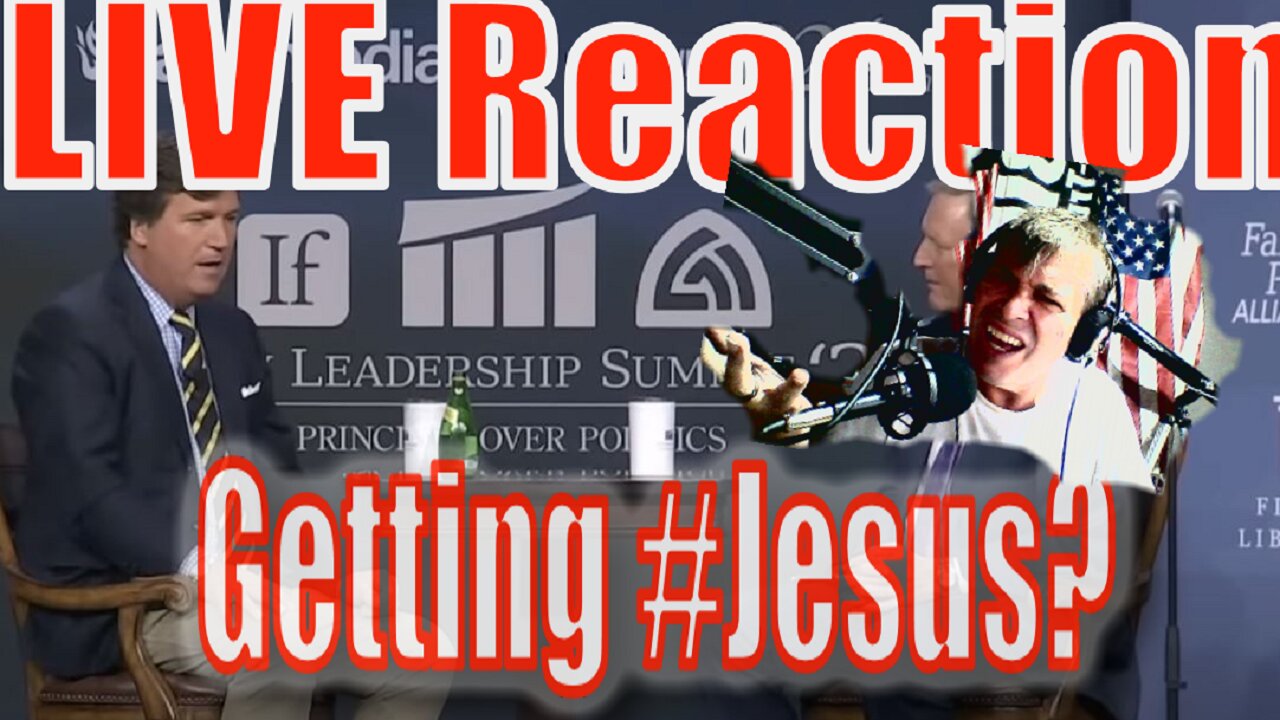 LIVE: Is Tucker #GettingReligion? Reaction Hopeful Chat with Blaze's Bob Vander Plaats