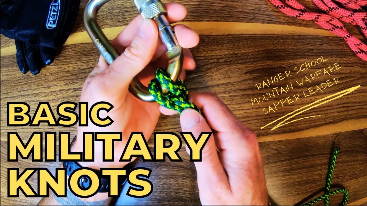 Basic Military Knots | Ranger School, Mountain Warfare, Sapper Leader's, Etc.