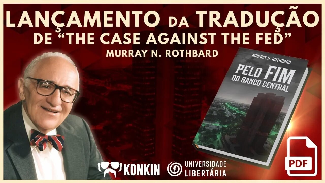 Live de Lançamento da Tradução - Murray Rothbard