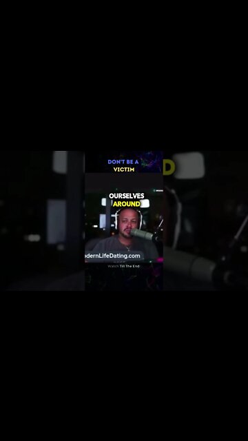 MEN Don't Be A Victim (Masculine Empowerment)