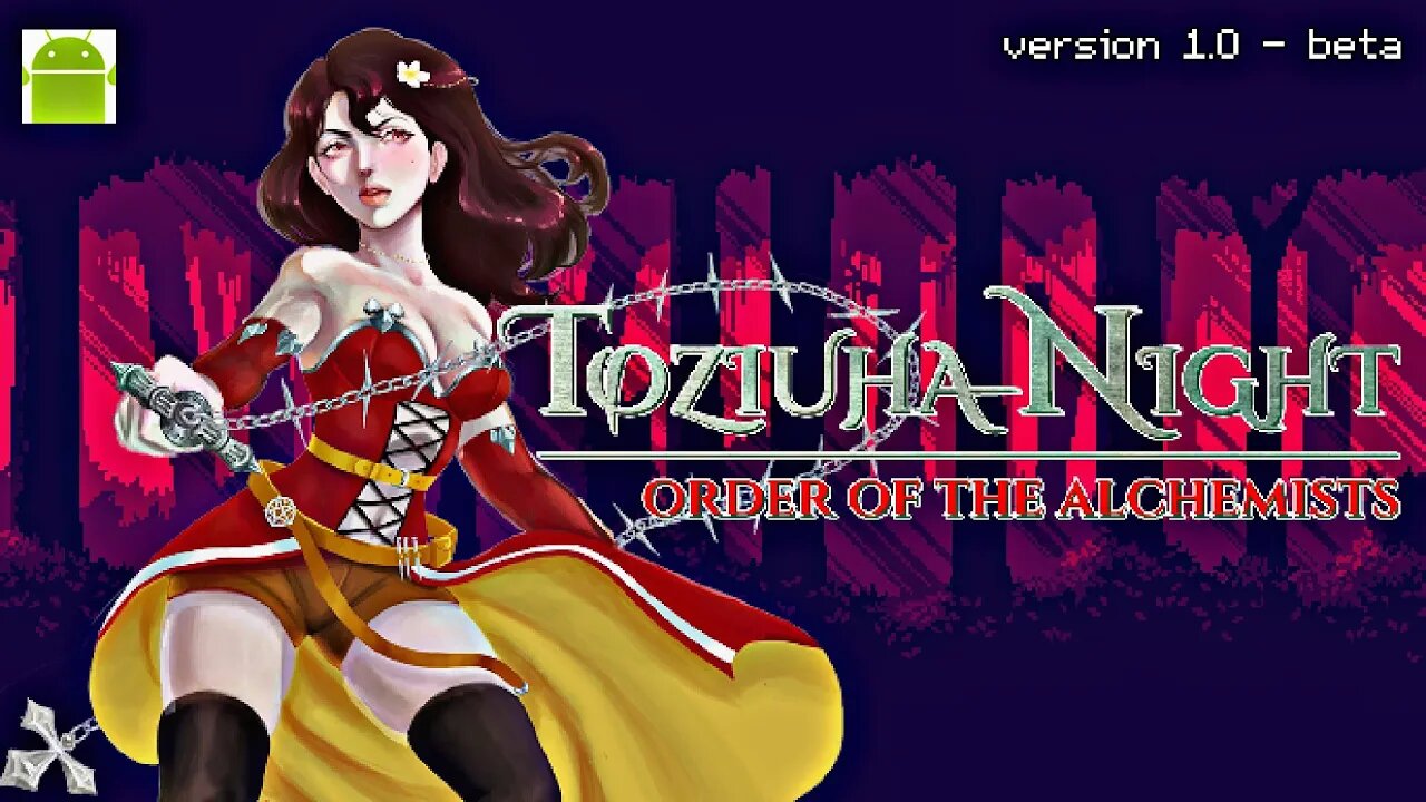 Toziuha Night – Order of the Alchemists - for Android