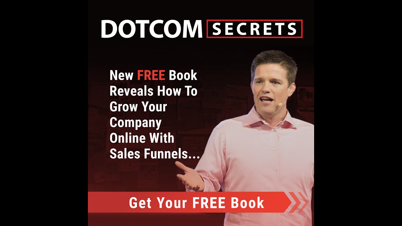 Dotcom Secrets - Get your copy Now!