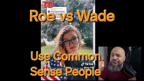 Roe vs Wade The Drama Continues