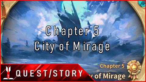 [Sdorica | Main Storyline] Mirage: Chapter 5 - City of Mirage