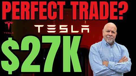 Is this the perfect trade on Tesla (TSLA)? $27K Income so far