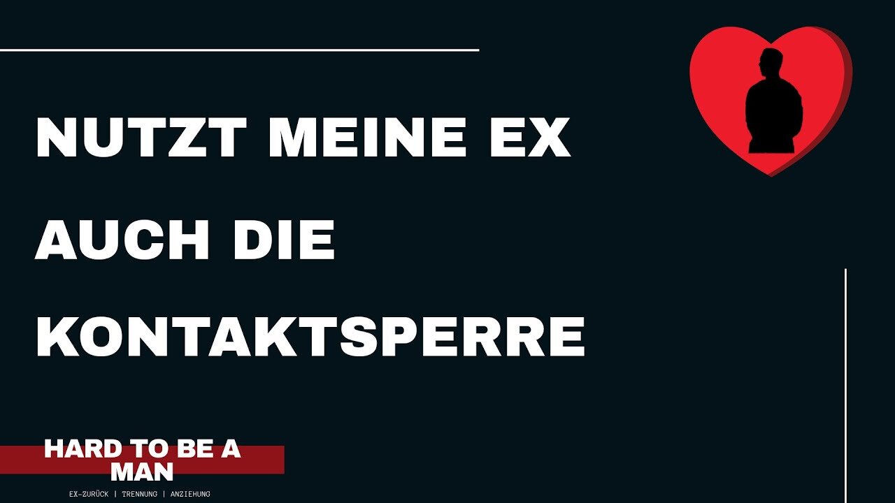 Was wenn meine Ex auch die Kontaktsperre nutzt?