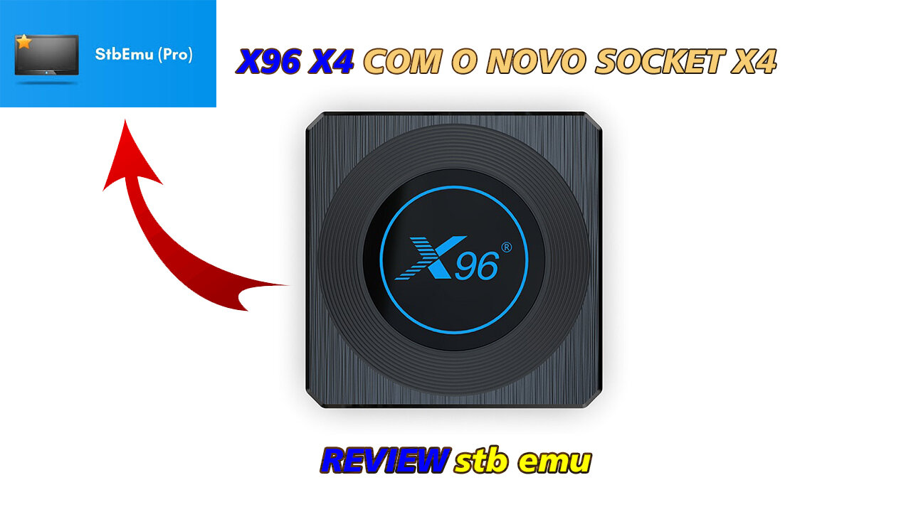 X96 X4 BOX ANDROID 11 REVIEW STB EMU