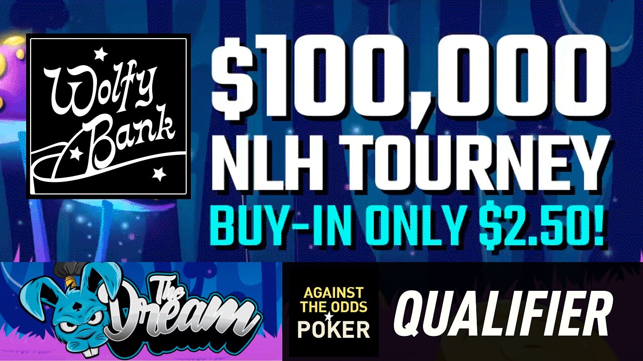 The Dream $100,000 GTD - Qualifier