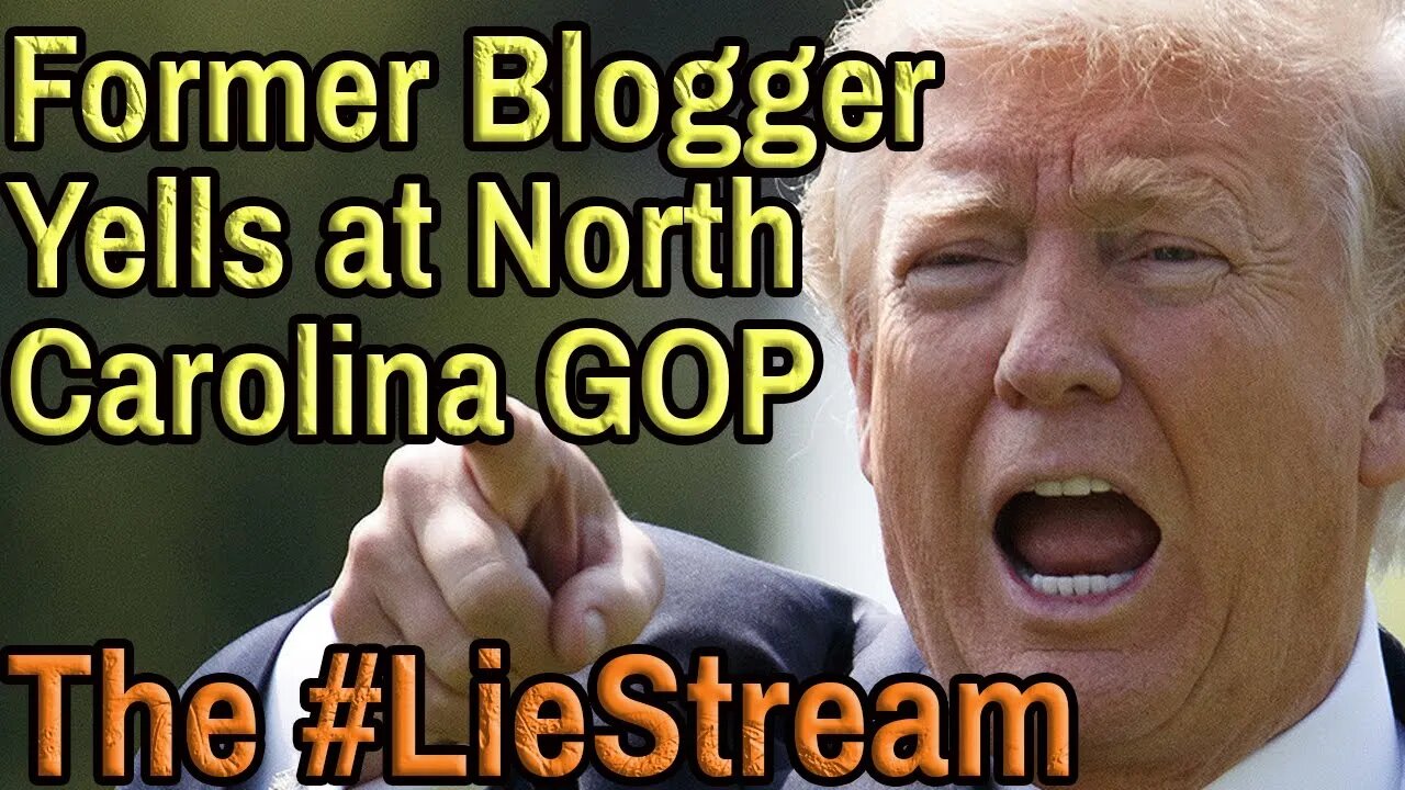 LIVE: TRUMP GRIFTS NC GOP. Political Commentary and your chat with KevinlyFather.