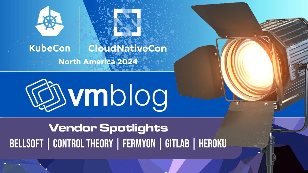 #KubeCon 2024 Spotlight Video: BellSoft, ControlTheory, Fermyon, GitLab, Heroku