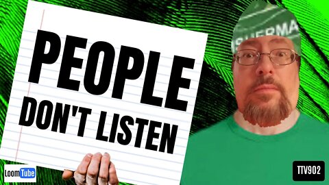 PEOPLE DON'T LISTEN - 061120 TTV902