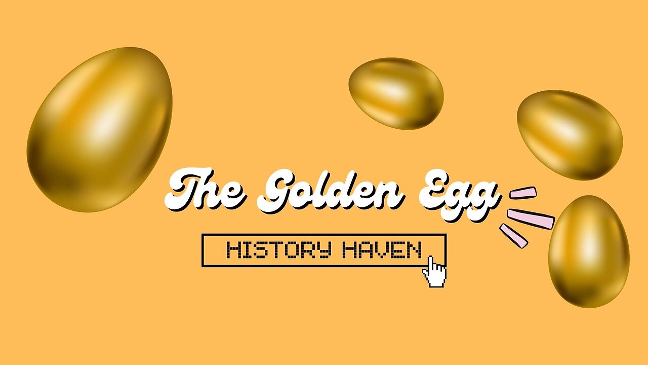 The Precious Golden Egg