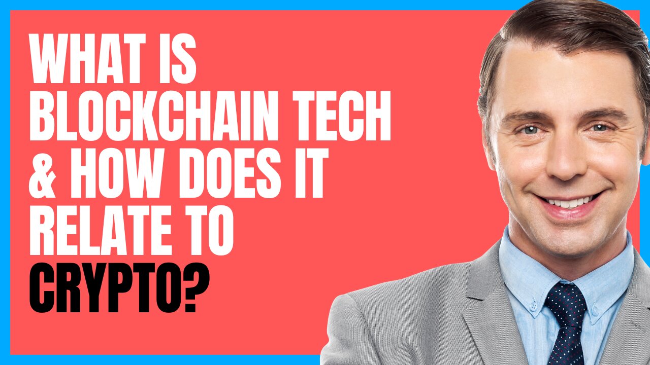 What Is Blockchain Technology & How Does It Relate To CRYPTO?