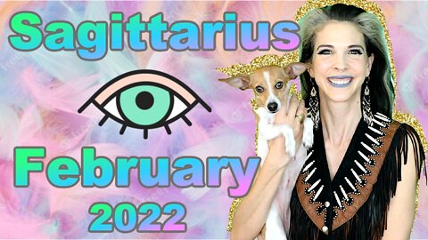 Sagittarius February 2022 Horoscope in 3 Minutes! Astrology for Short Attention Spans - Julia Mihas