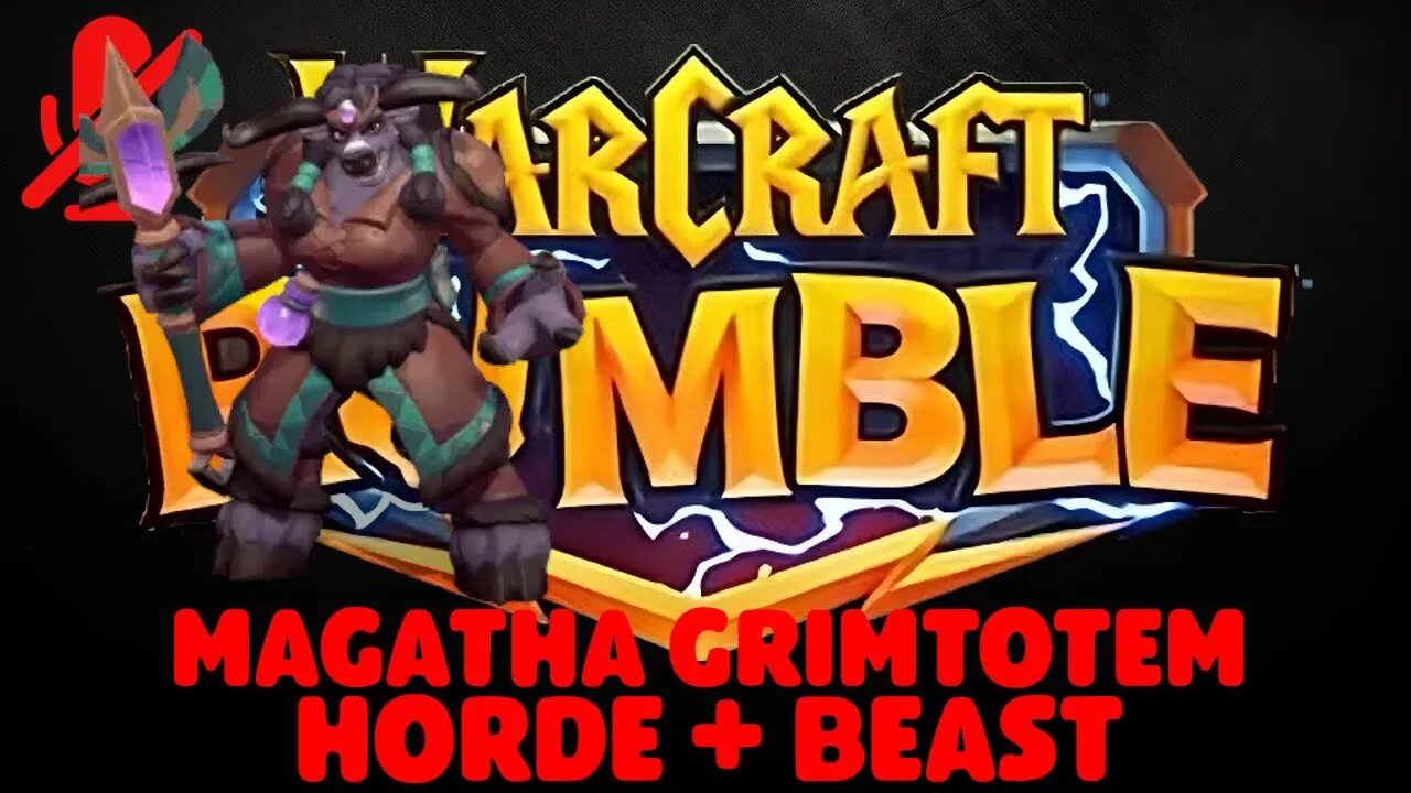 WarCraft Rumble - Magatha Grimtotem - Horde + Beast