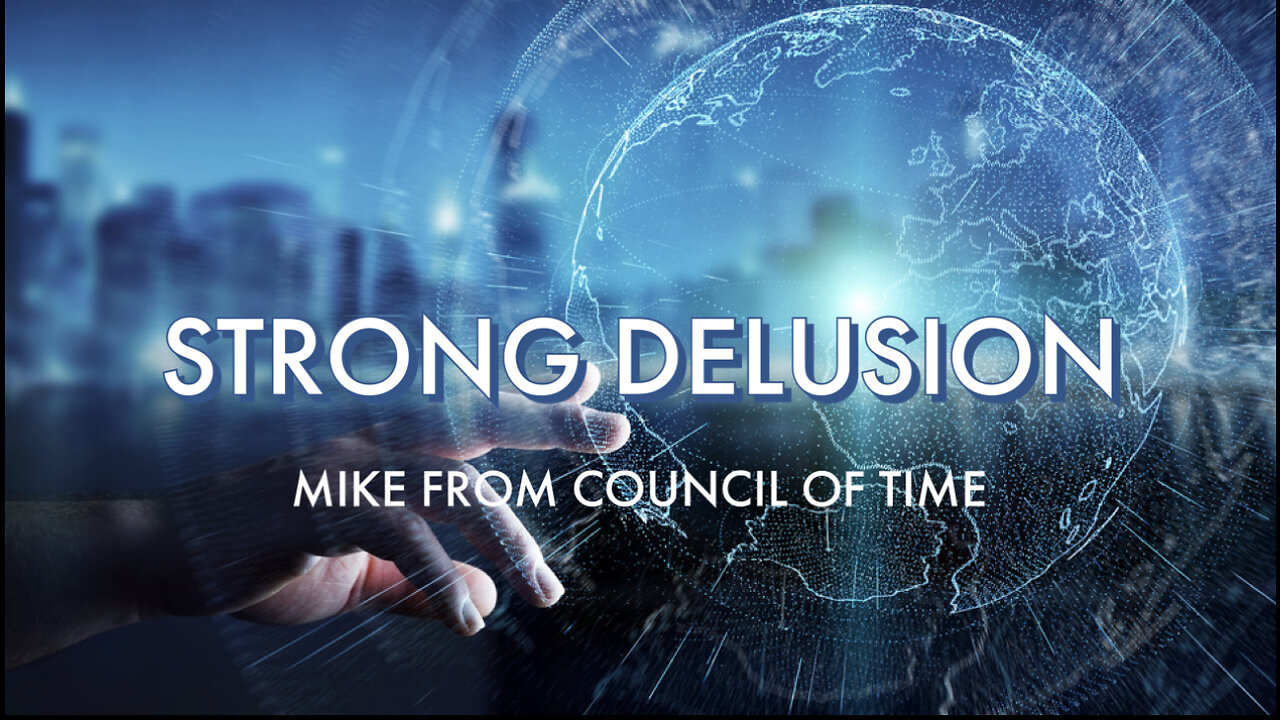 Mike From COT- Strong Delusion - Global Talk 9/13/23