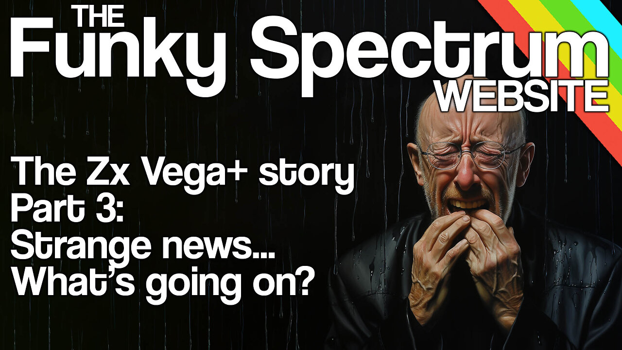 FUNKYSPECTRUM - The Vega+ Story - Part 3