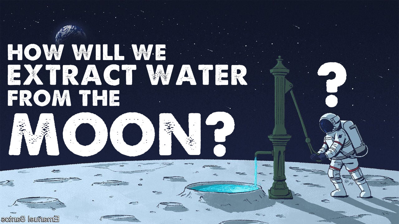 How Will We Extract Water on the Moon? Let's ask a NASA Technologist