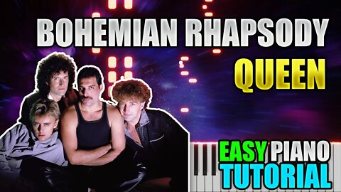Bohemian Rhapsody - Queen | Easy Piano tutorial