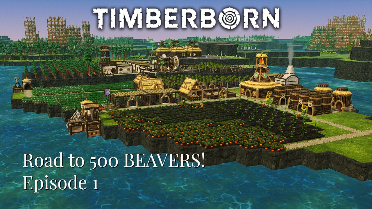 Road to 500 Beavers E1: The Journey BEGINS!