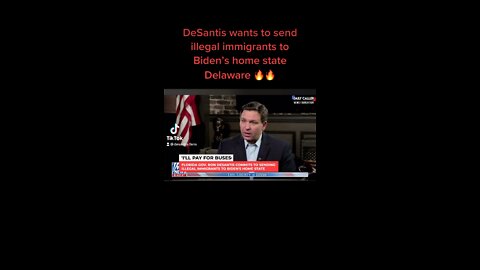 DeSantis wants to send illegals to Biden’s home state 🔥