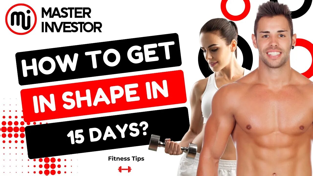 How to get in shape in 15 days with 15 minutes per day? HEALTH | MASTER INVESTOR. #shorts