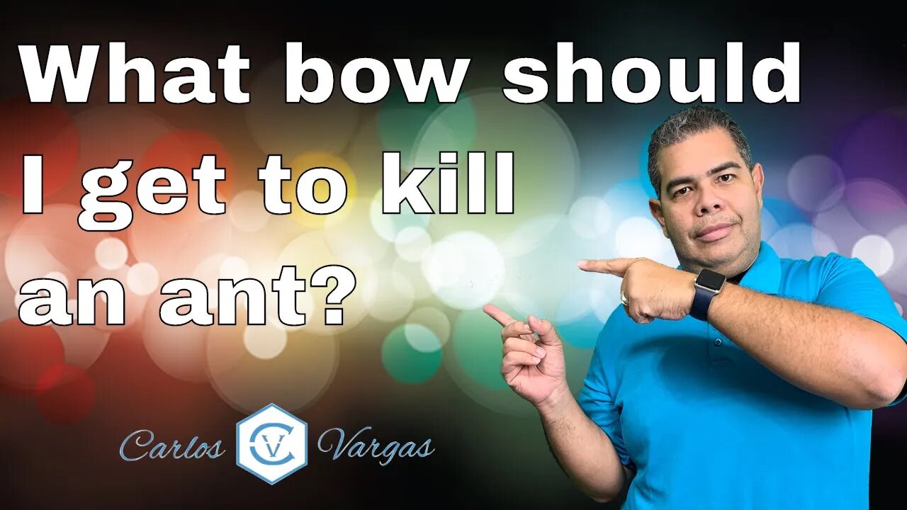 What bow should I get to kill an ant?