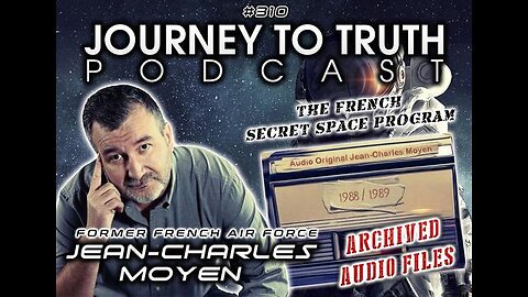 Jean-Charles Moyen | The French Secret Space Program - Archived Audio Files