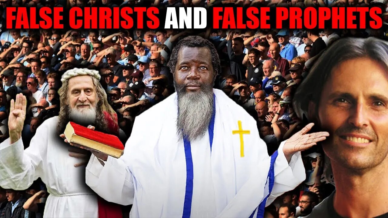 False Prophets and False Christs are Appearing MORE Around the World 2024